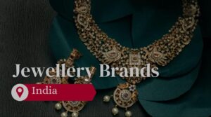 Read more about the article Top 3 Jewellery Brands in India